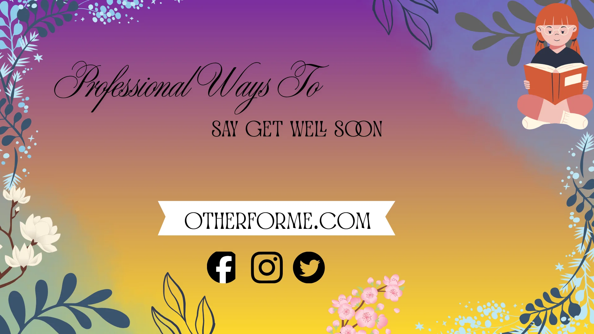 ]professional ways to say get well soon