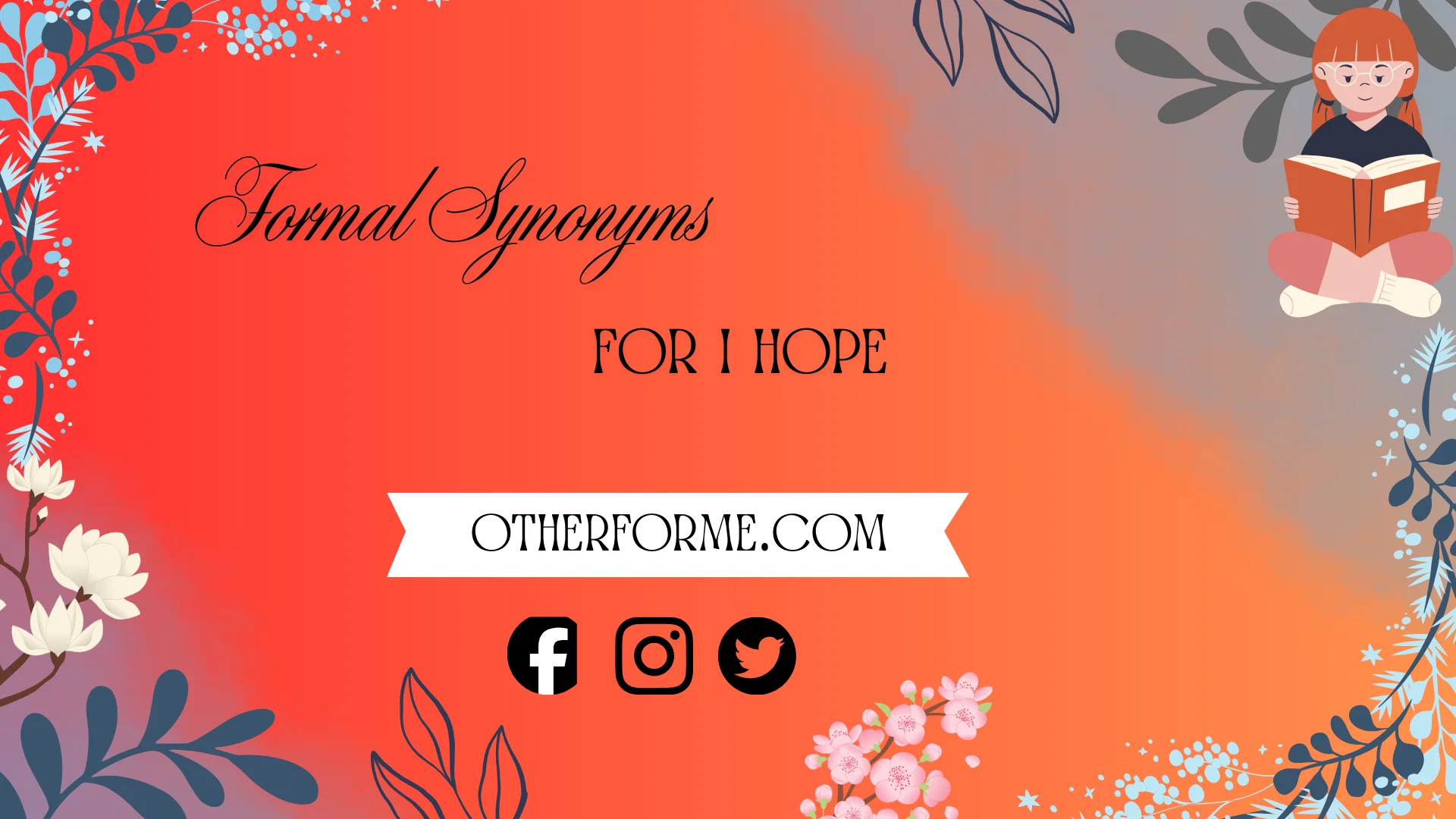 Formal synonyms for I hope