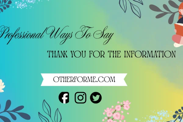 professional ways to say thank you for the information