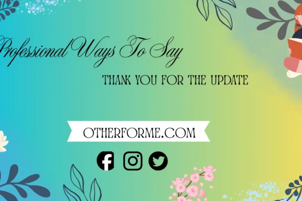 professional ways to say thank you for the update