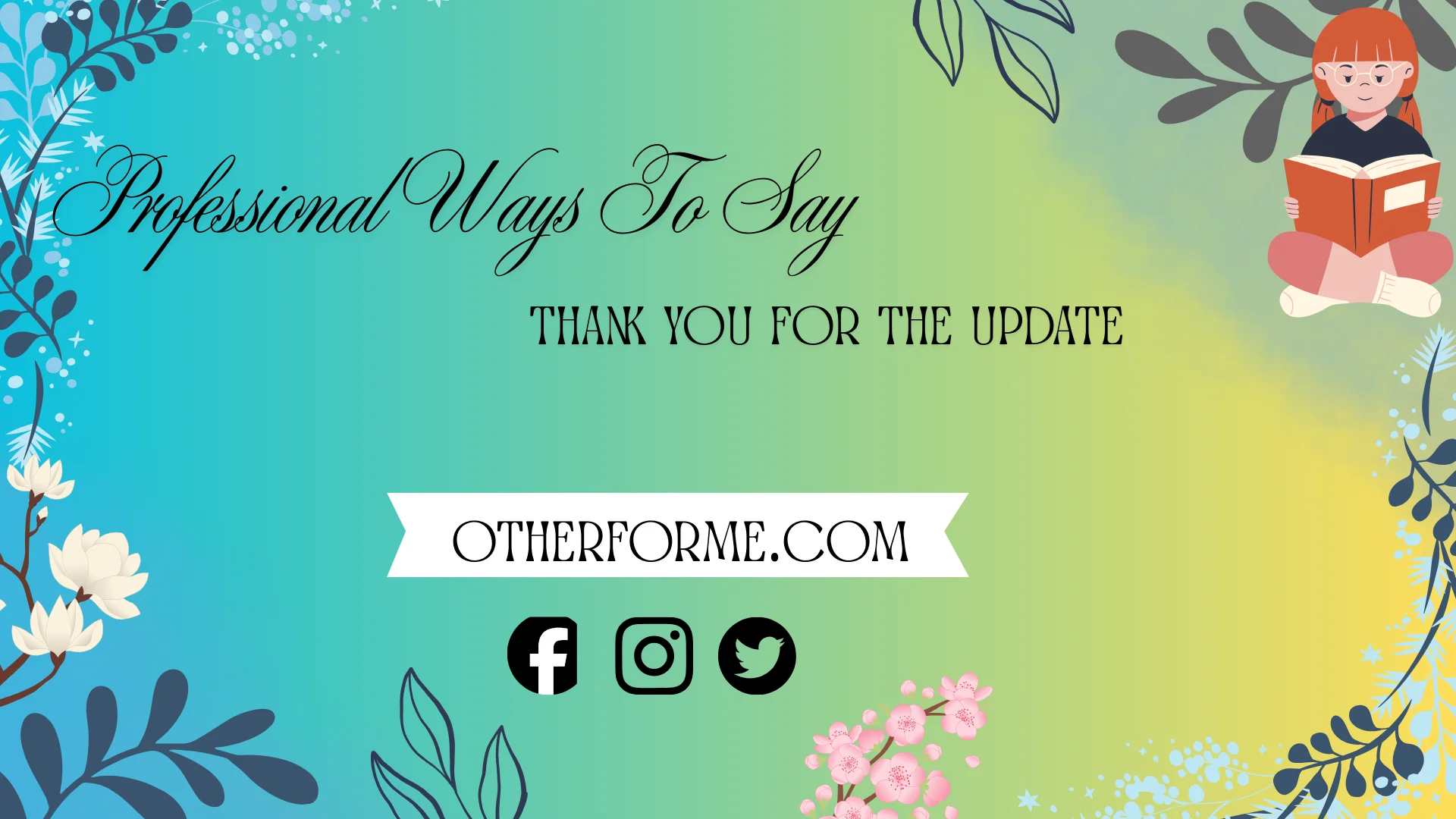 professional ways to say thank you for the update