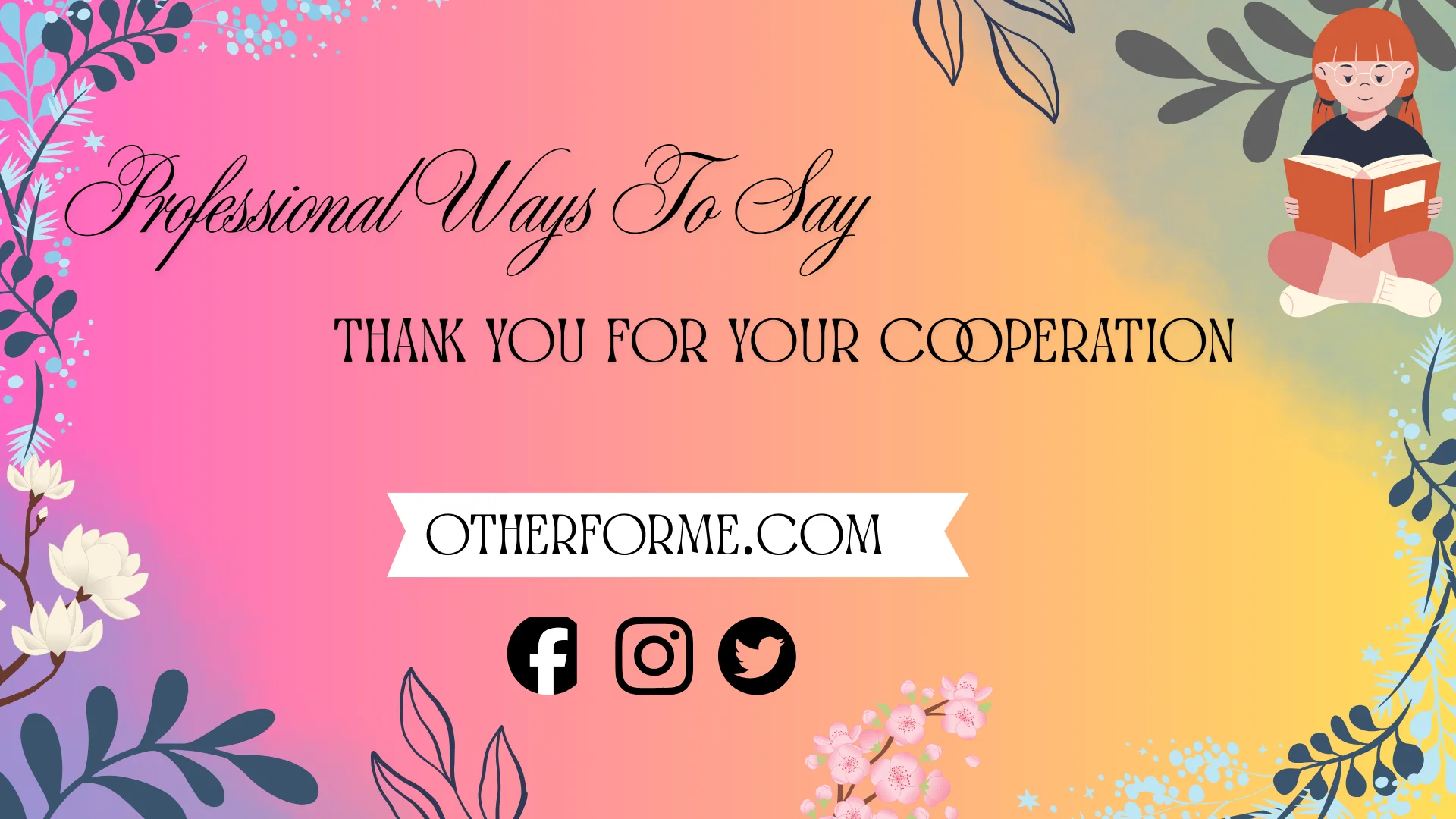 Professional ways to say thank you for your cooperation