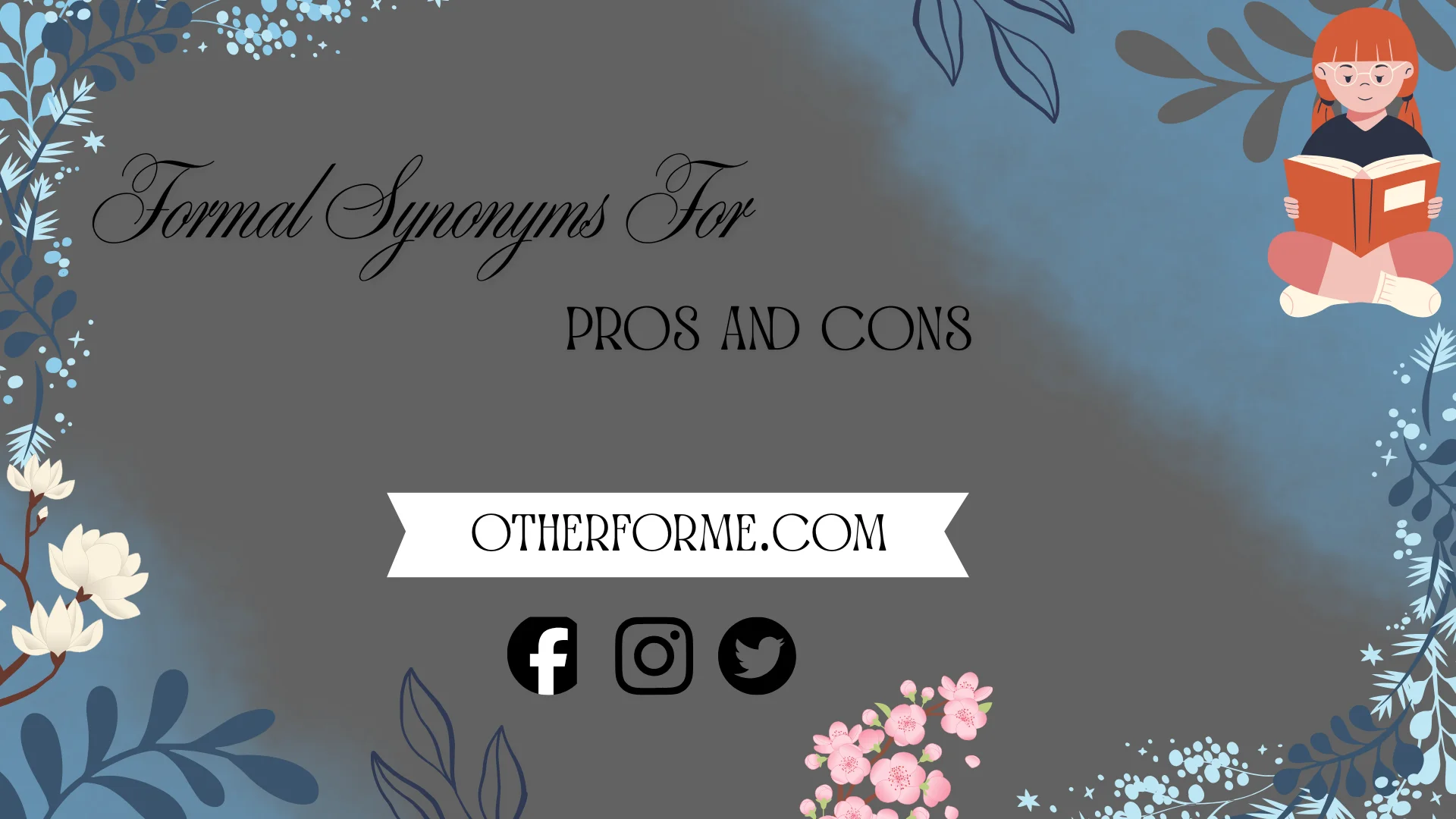 formal synonyms for pros and cons