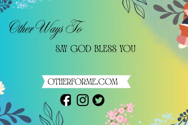 other ways to say god bless you