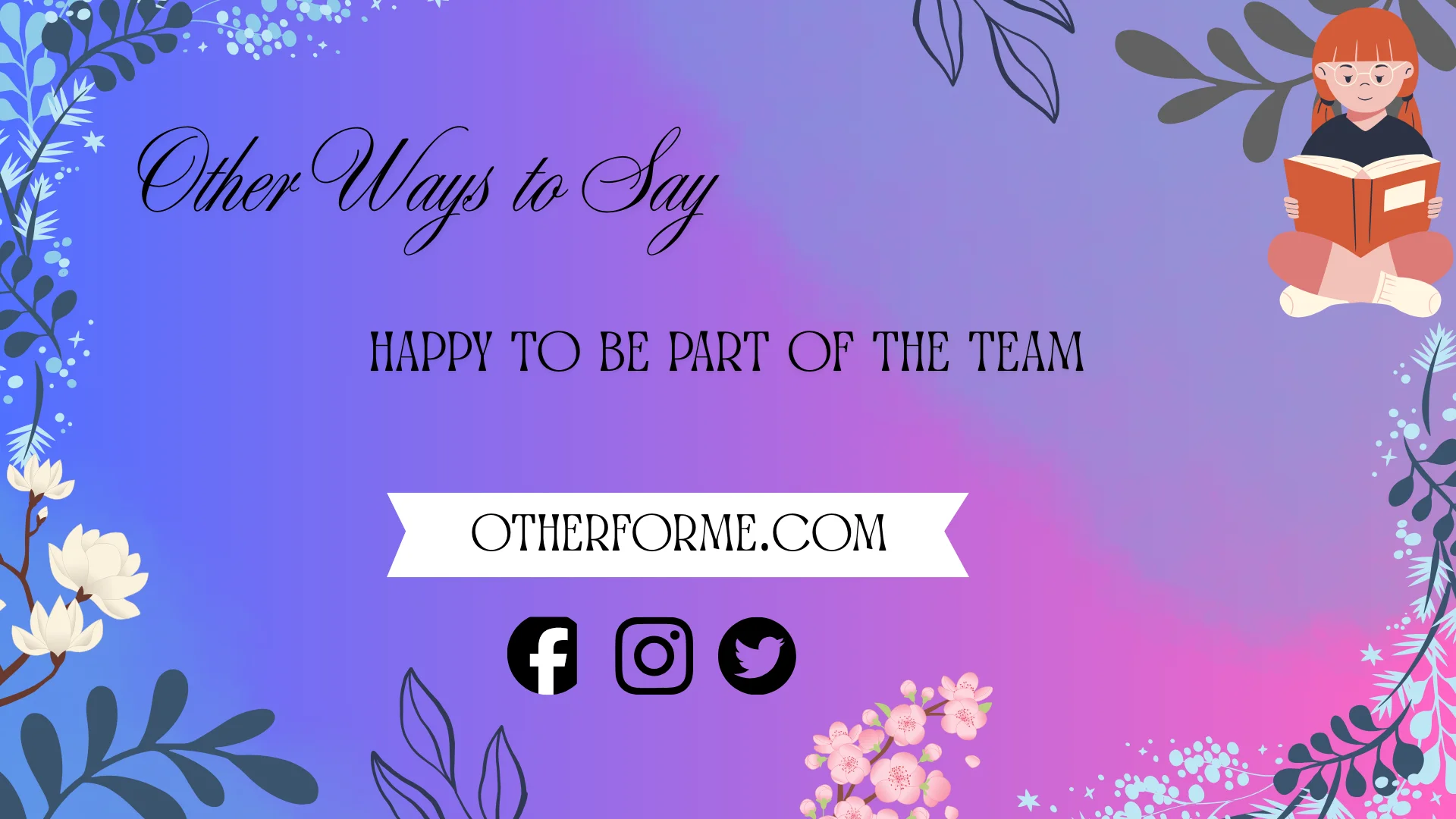 other ways to say happy to be part of the team