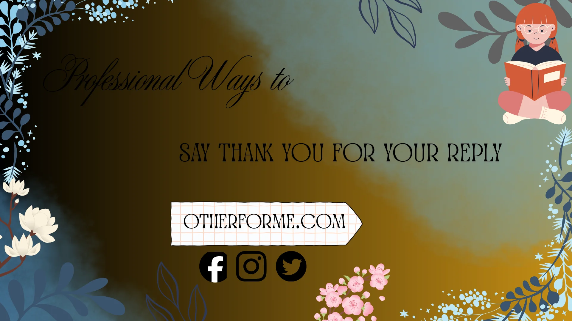 professional ways to say thank you for your reply