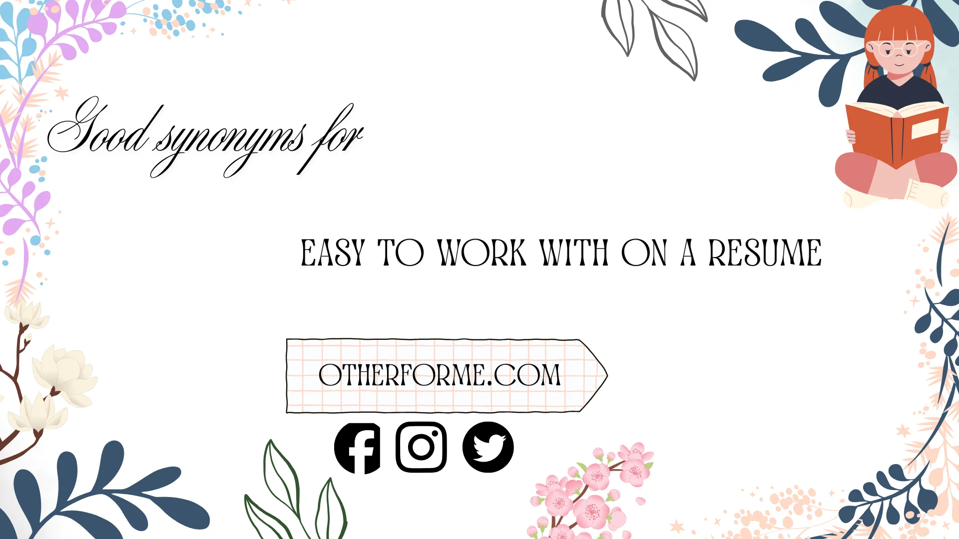 synonyms for easy to work with on a resume
