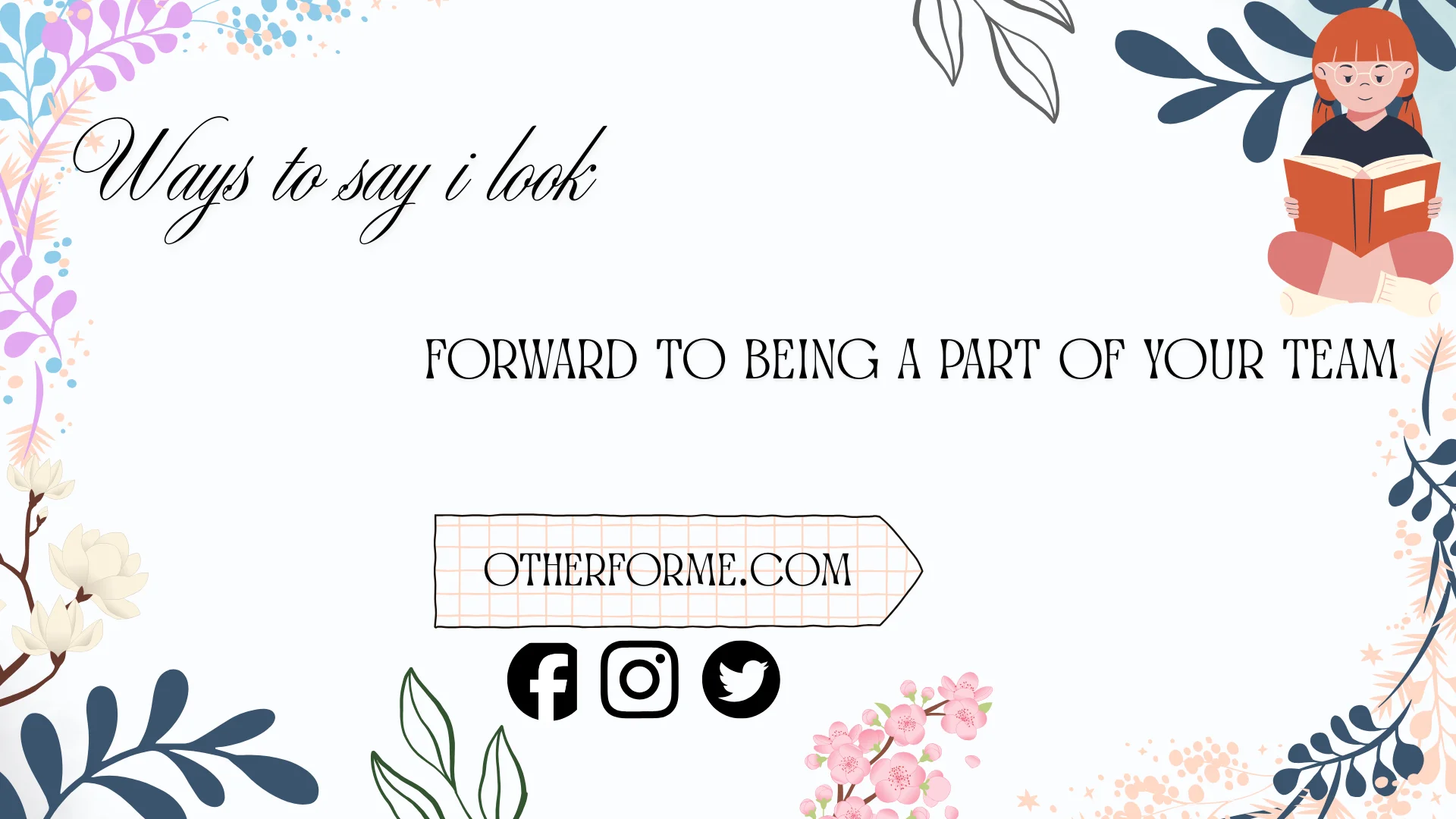 ways to say i look forward to being a part of your team