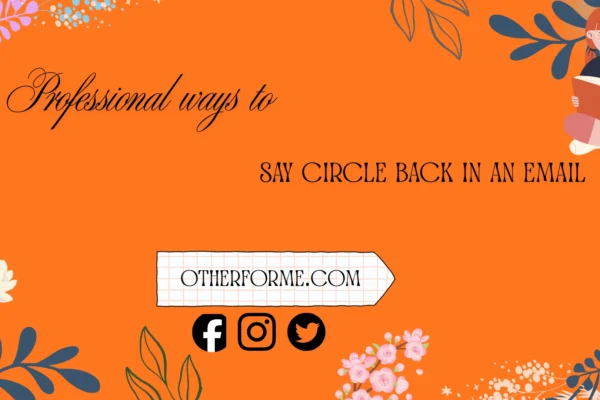 professional ways to say circle back in an email