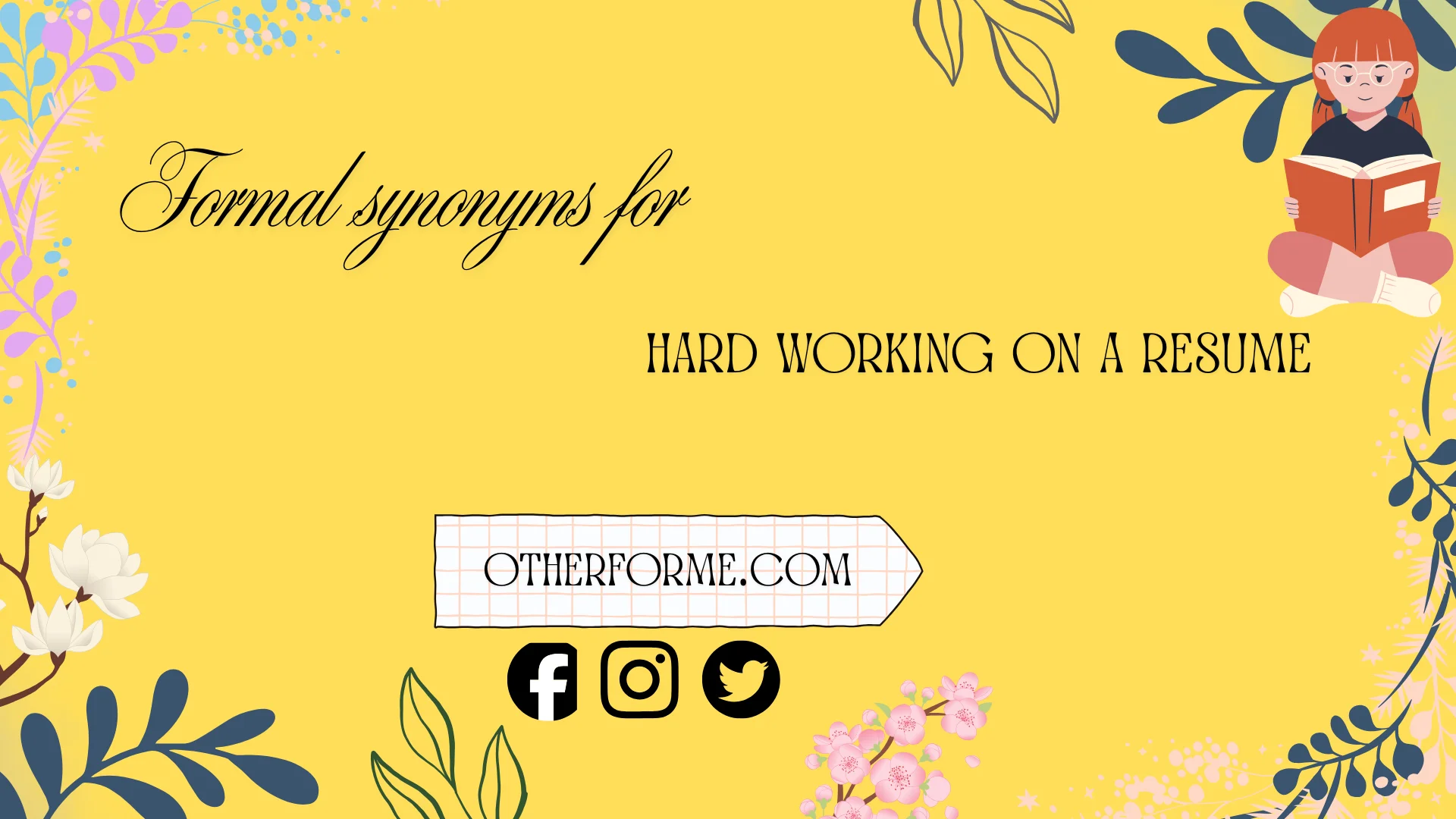 formal synonyms for hard working on a resume