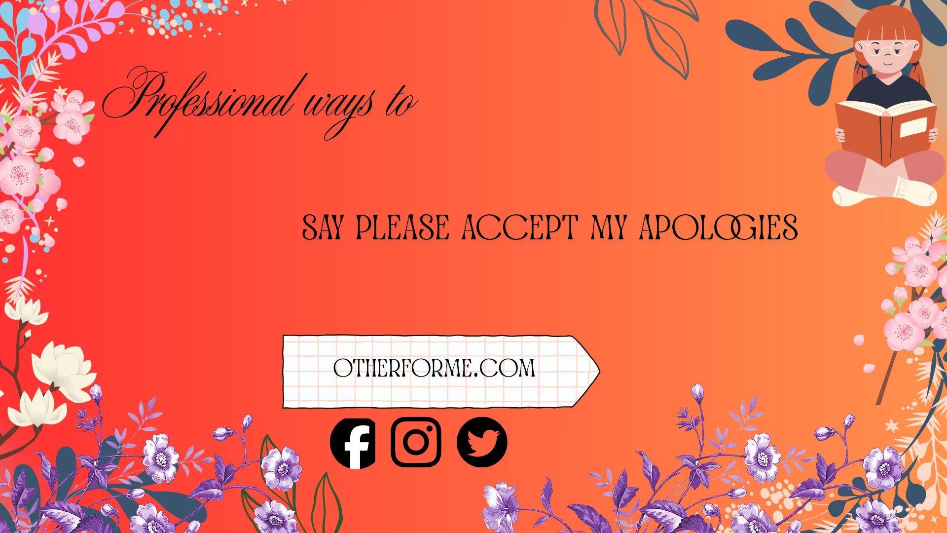 professional ways to say please accept my apologies
