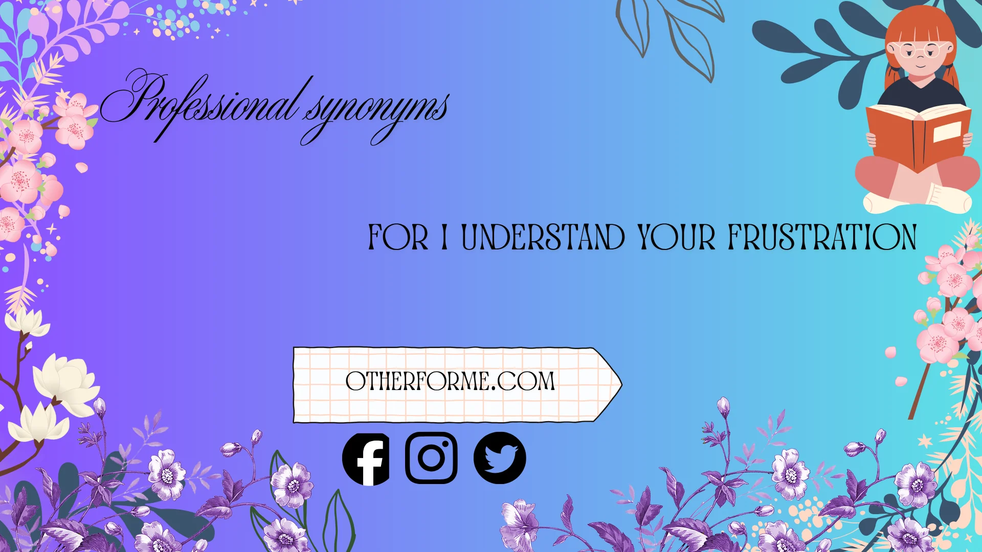 professional synonyms for i understand your frustration