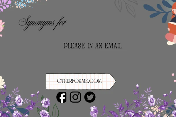 synonyms for please in an email