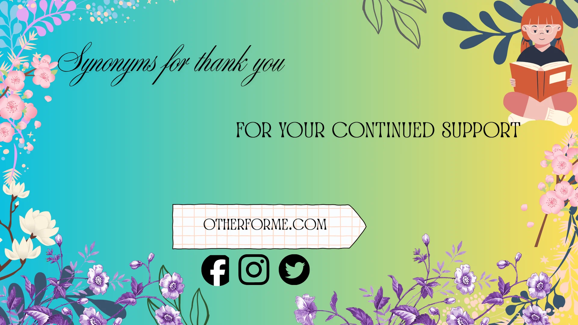 synonyms for thank you for your continued support