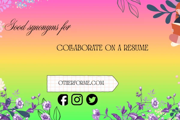 synonyms for collaborate on a resume