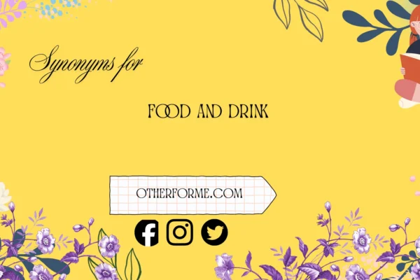 synonyms for food and drink