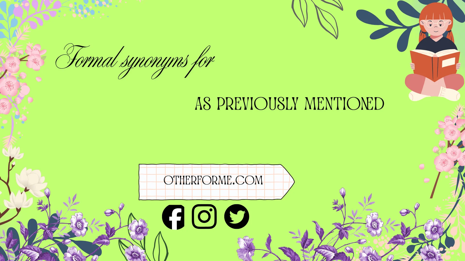 formal synonyms for as previously mentioned