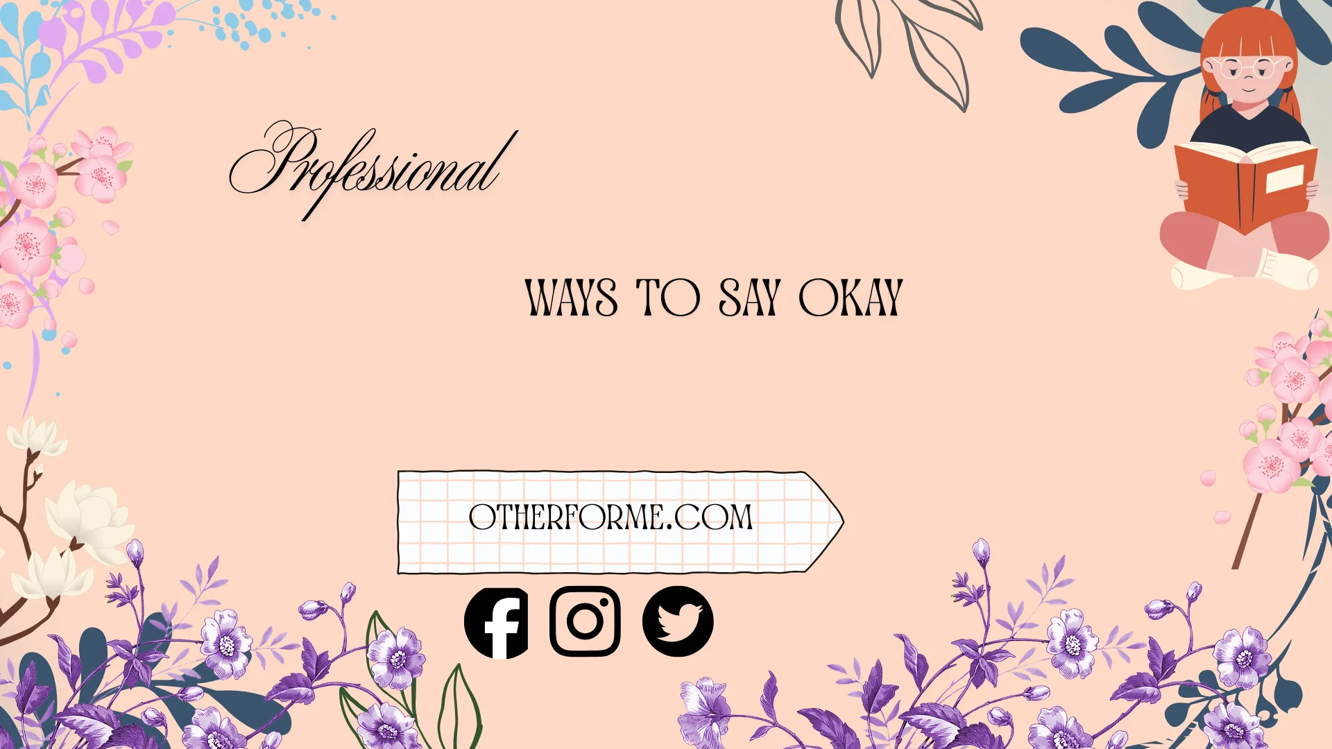 professional ways to say okay