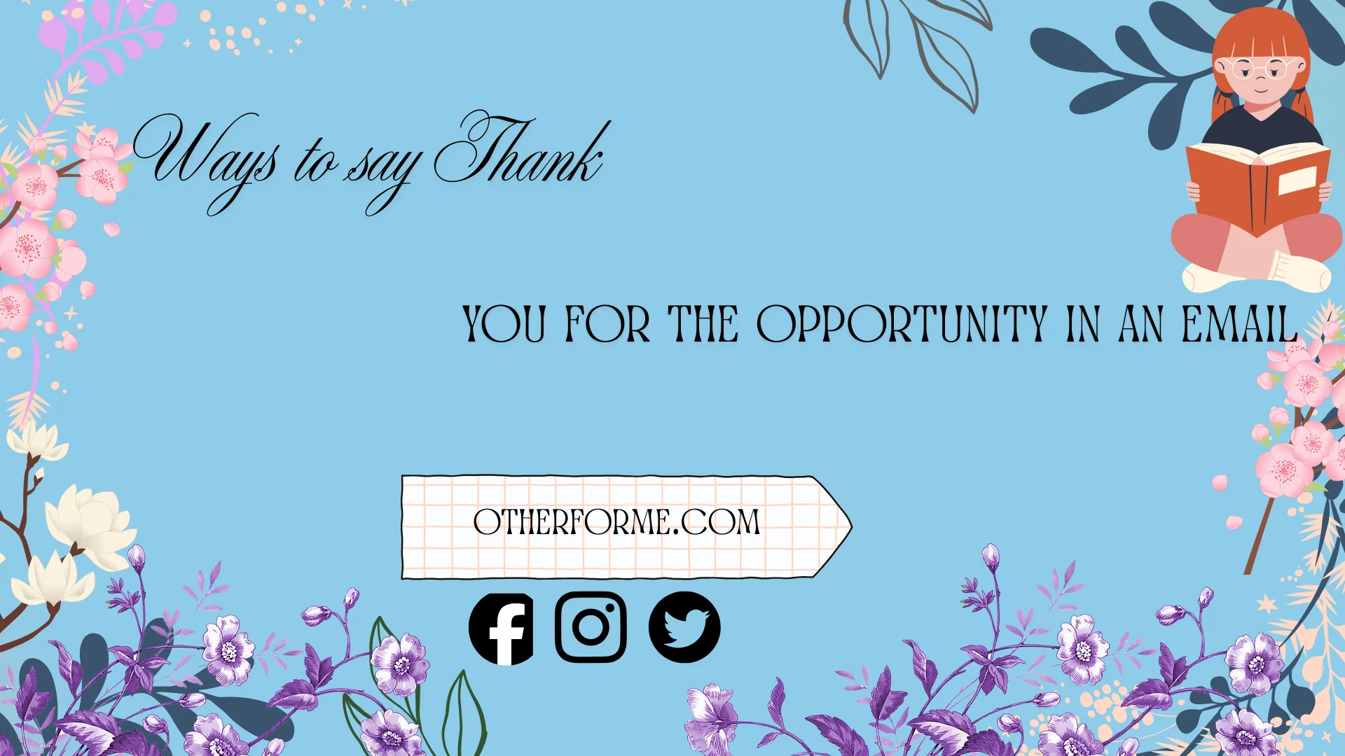 ways to say thank you for the opportunity in an email