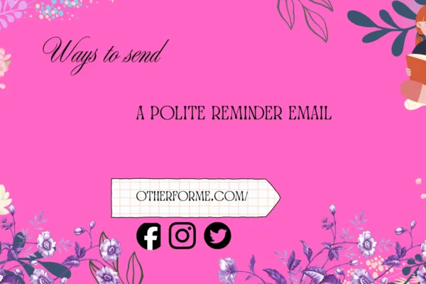 polite reminder email phrases
