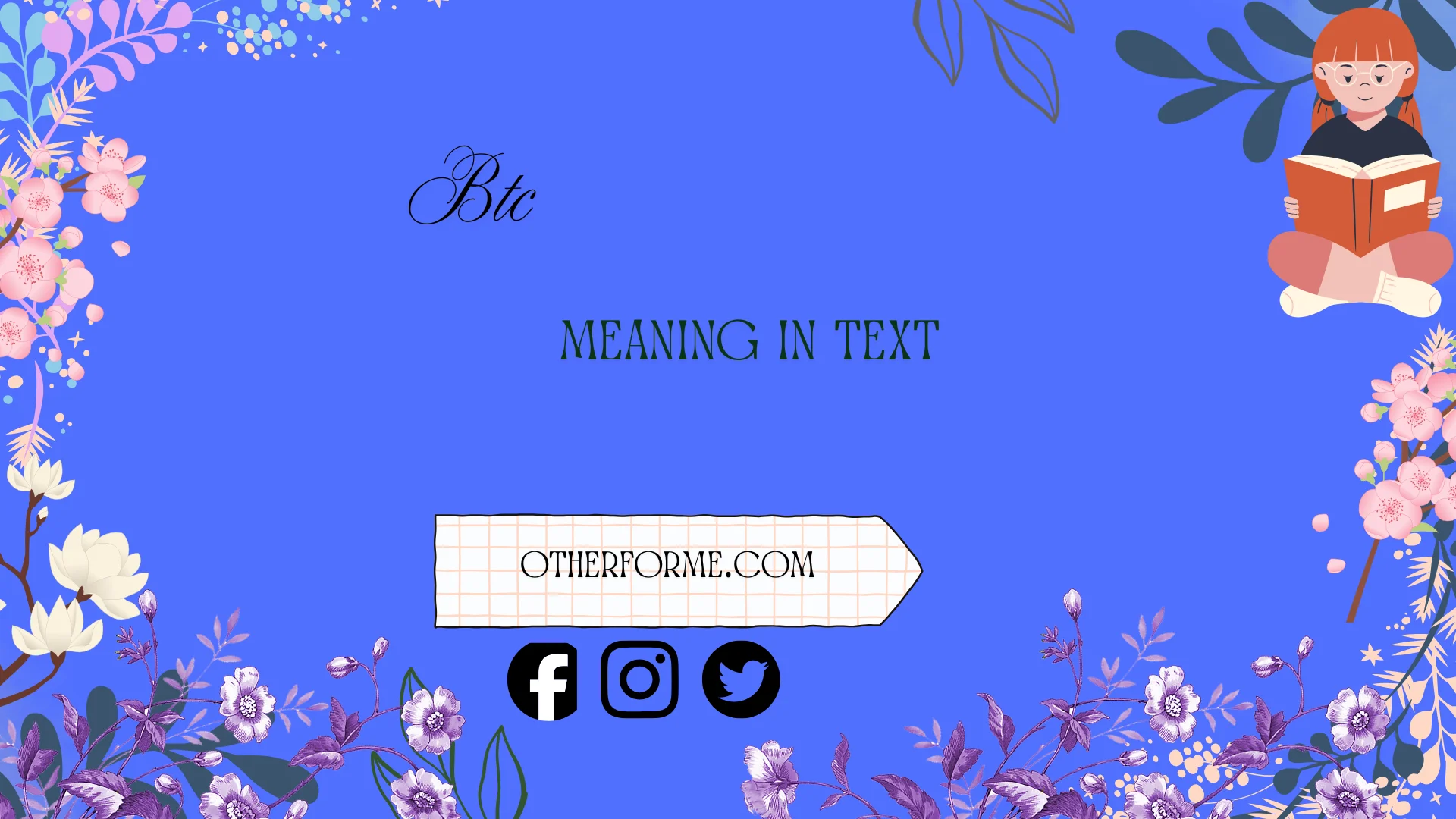 btc meaning in text