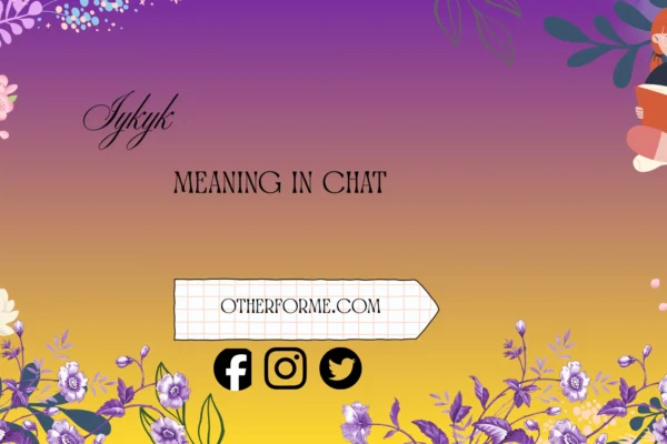 iykyk meaning in chat