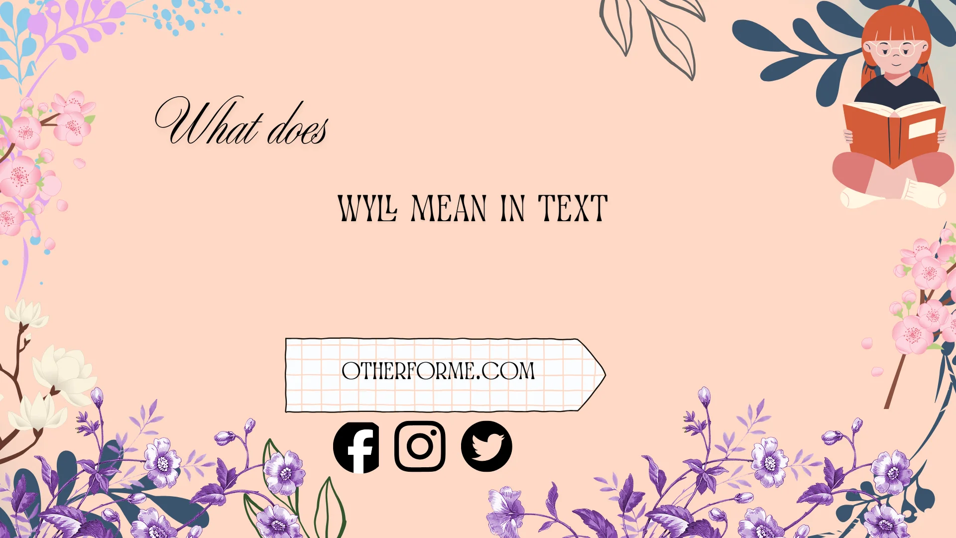 what do wyll mean in text
