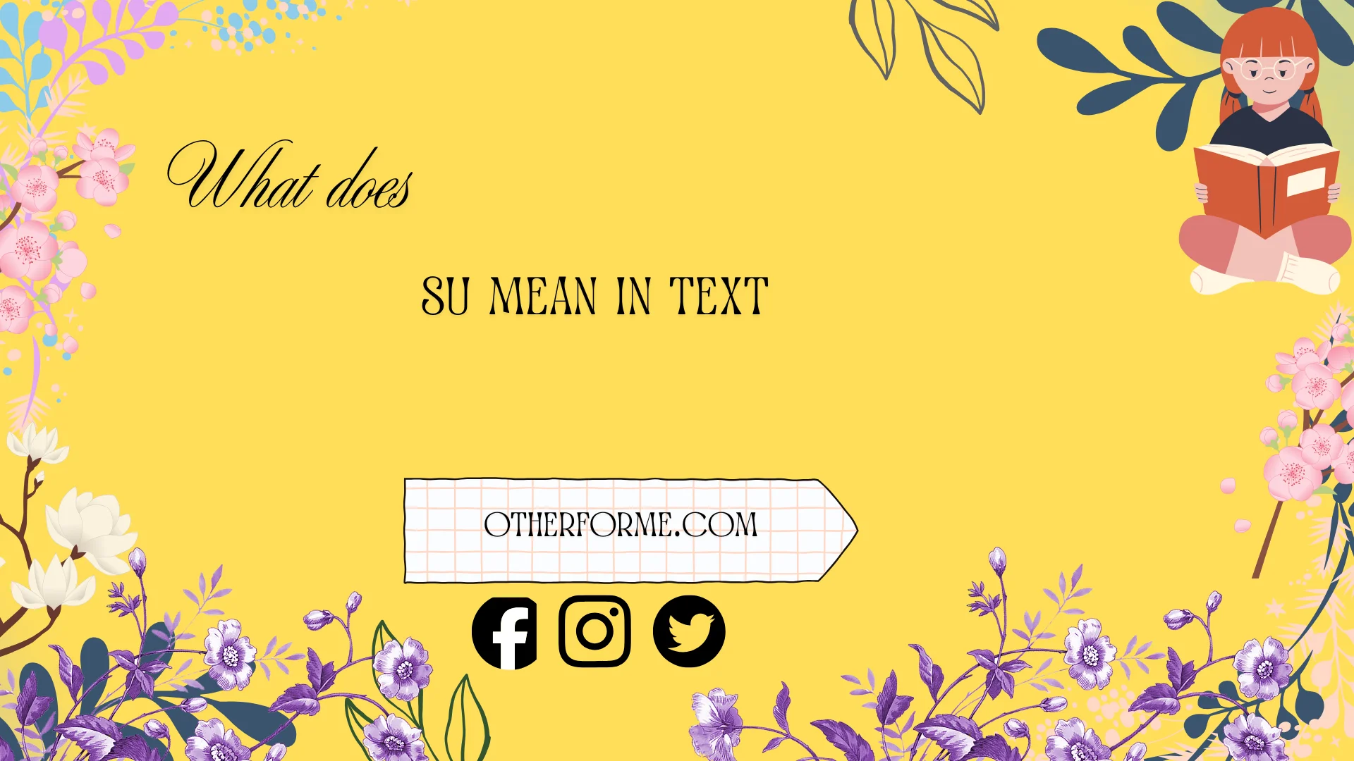 what does su mean in text
