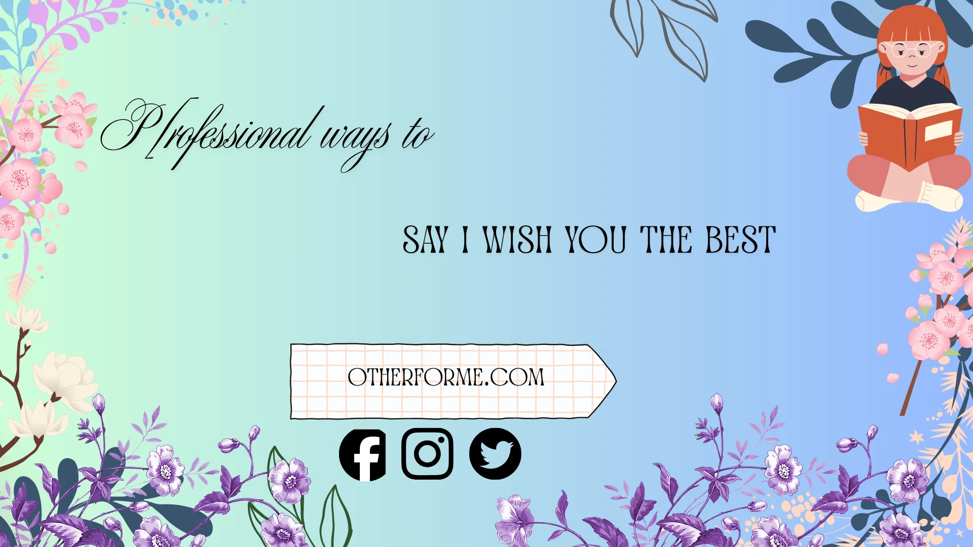professional ways to say i wish you the best