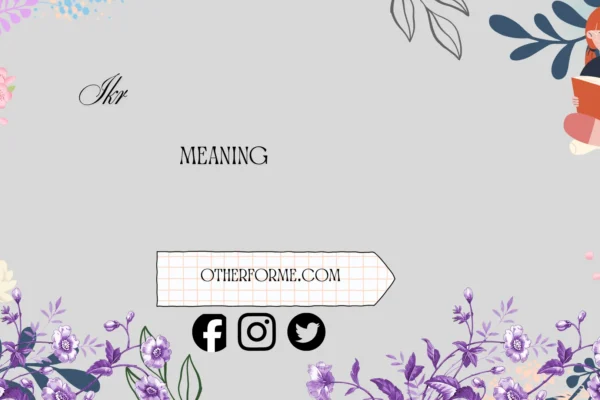 ikr meaning