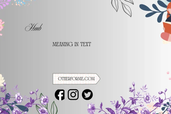 hmb meaning in text
