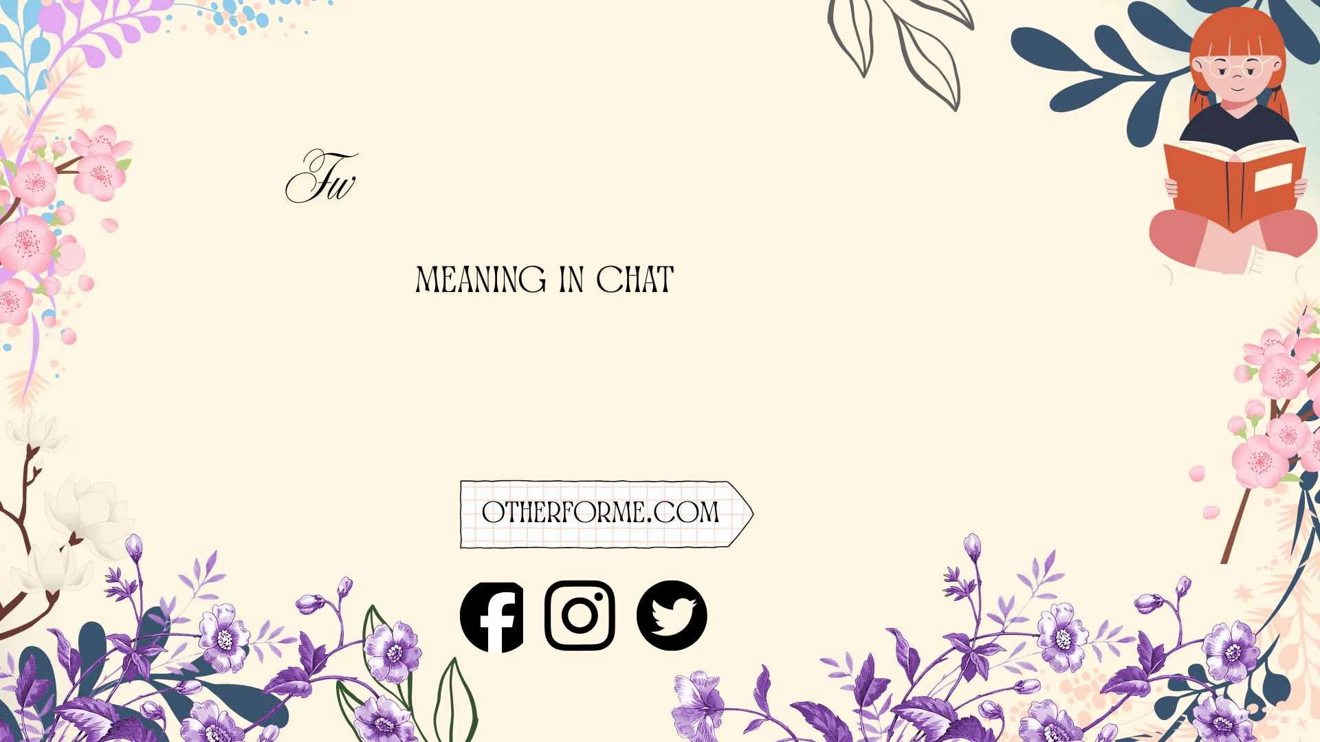fw meaning in chat