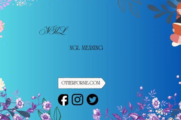 ngl meaning