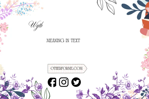 wytb meaning in text
