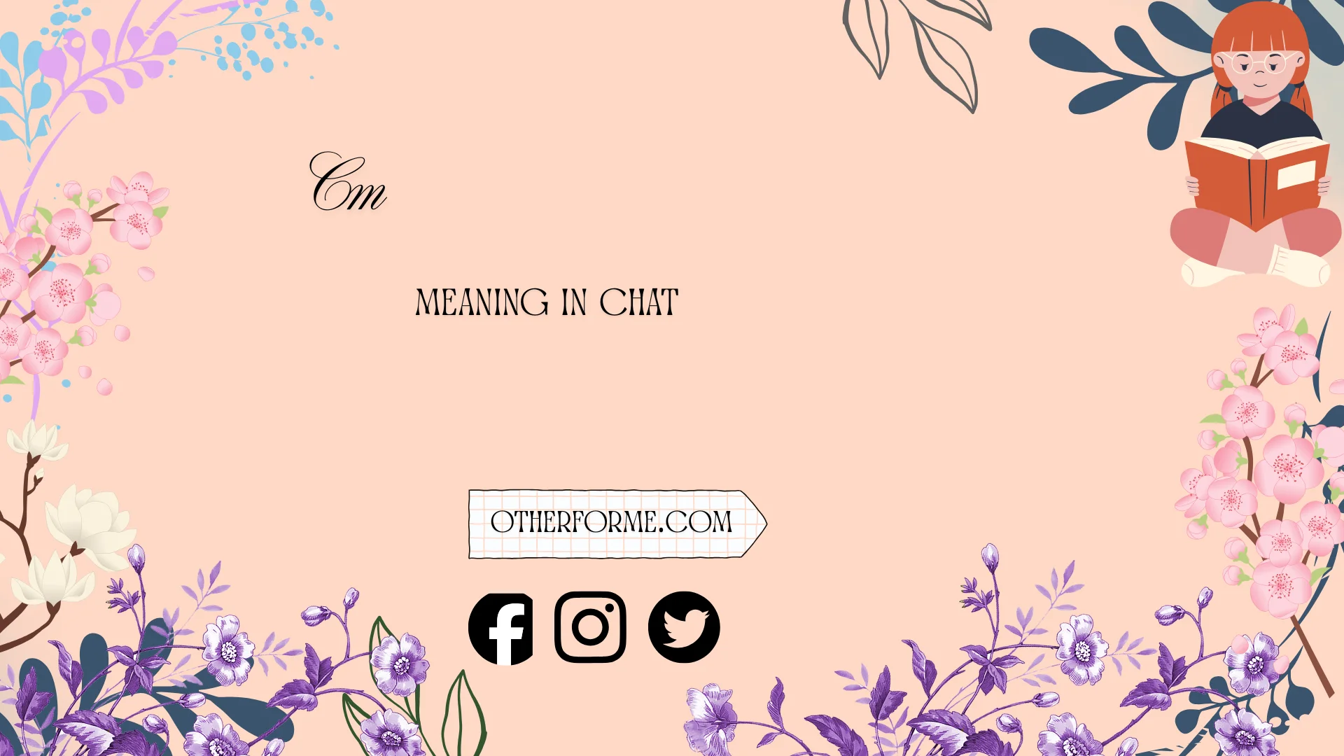 cm meaning in chat