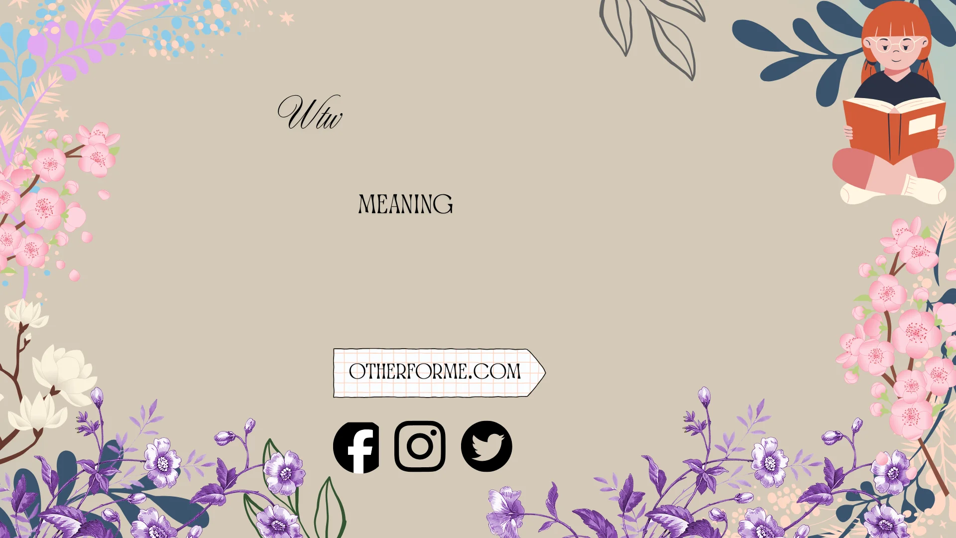 WTW Meaning