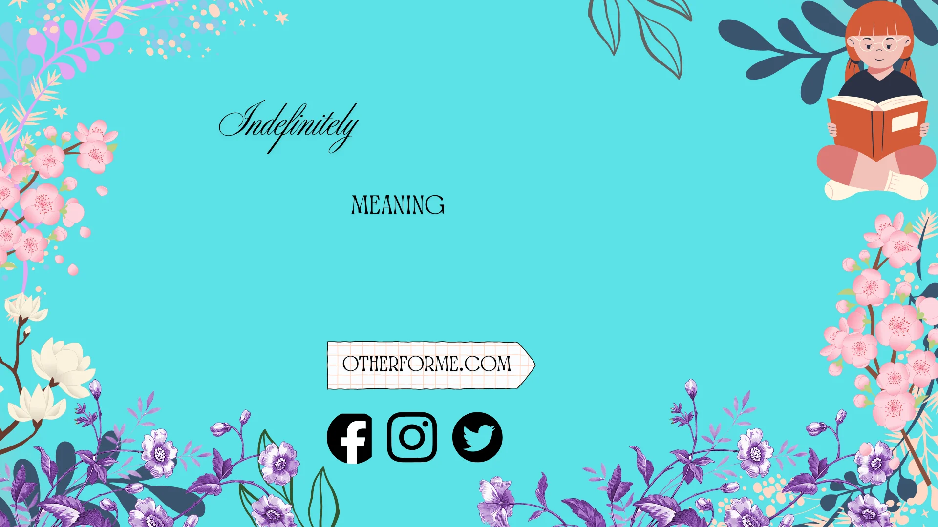 indefinitely meaning