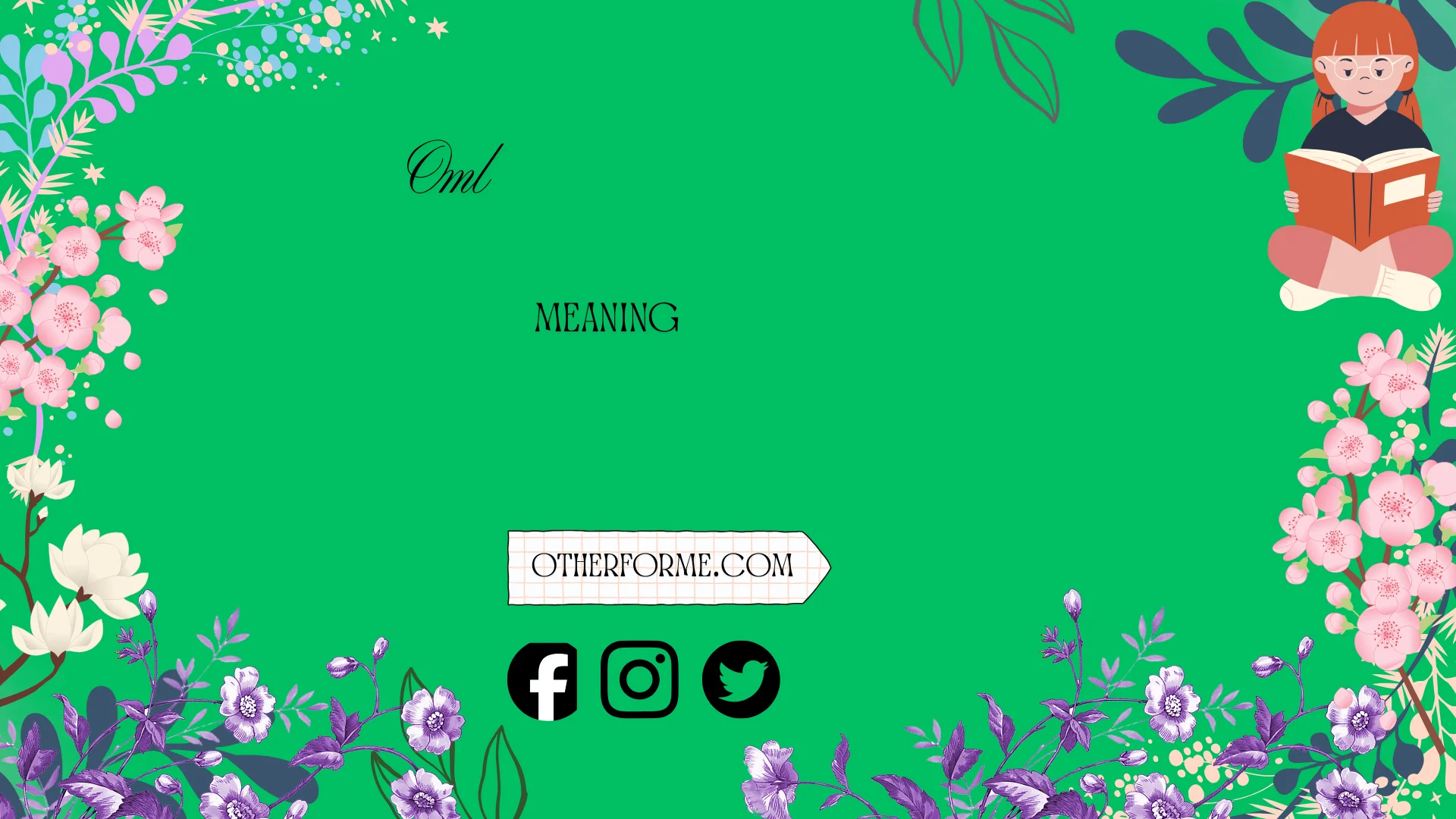 "OML Meaning"