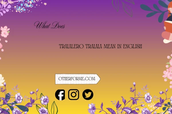 what does tralalero tralala mean in english