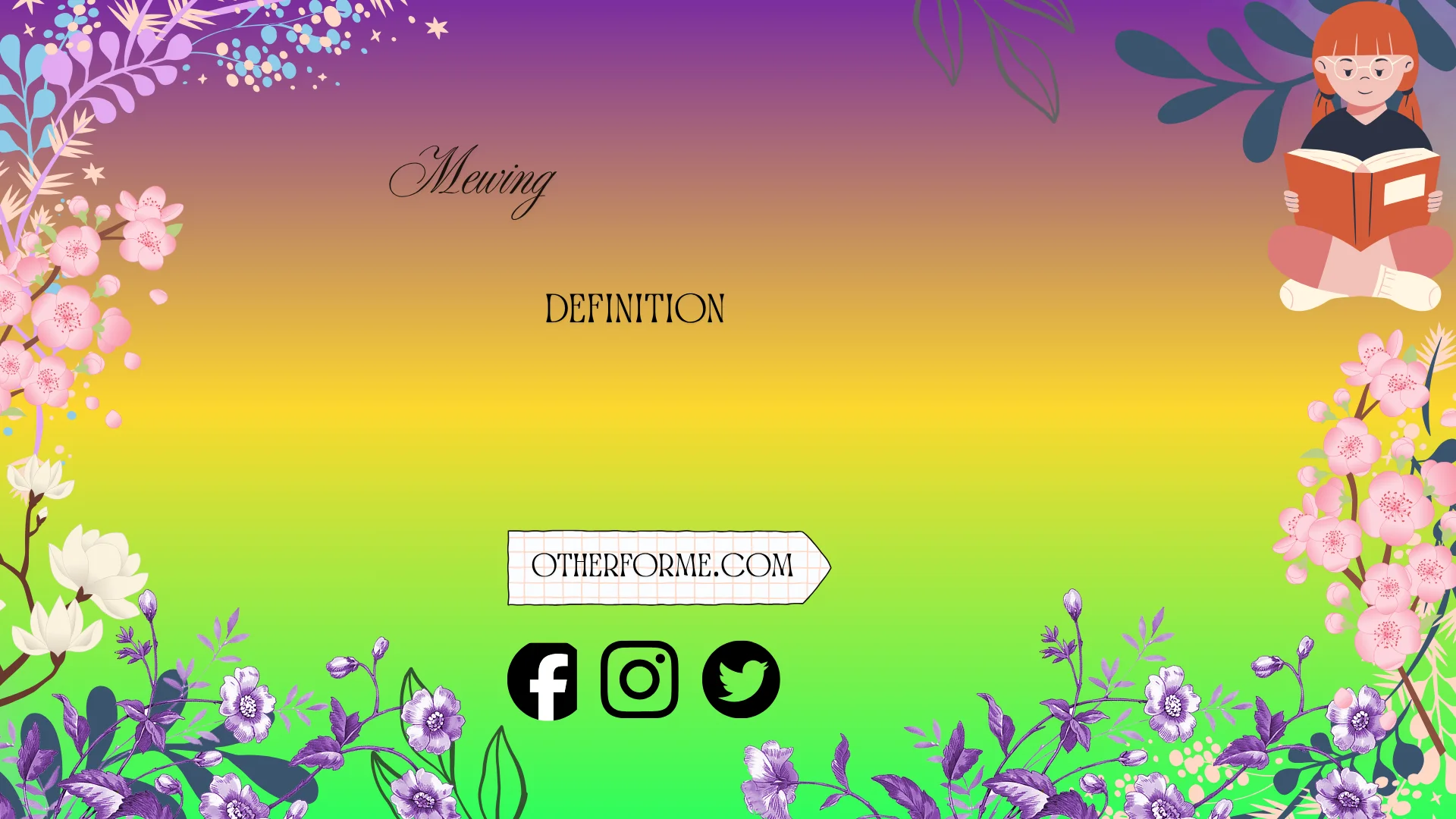 mewing definition