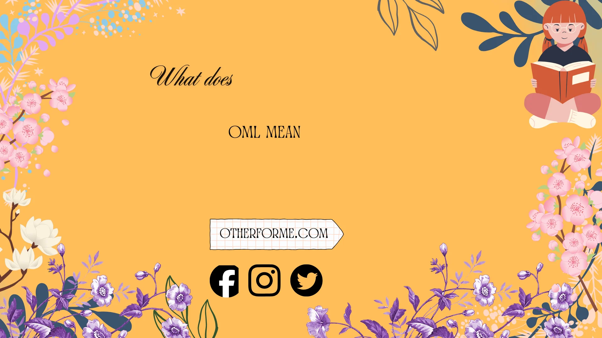 what does oml mean