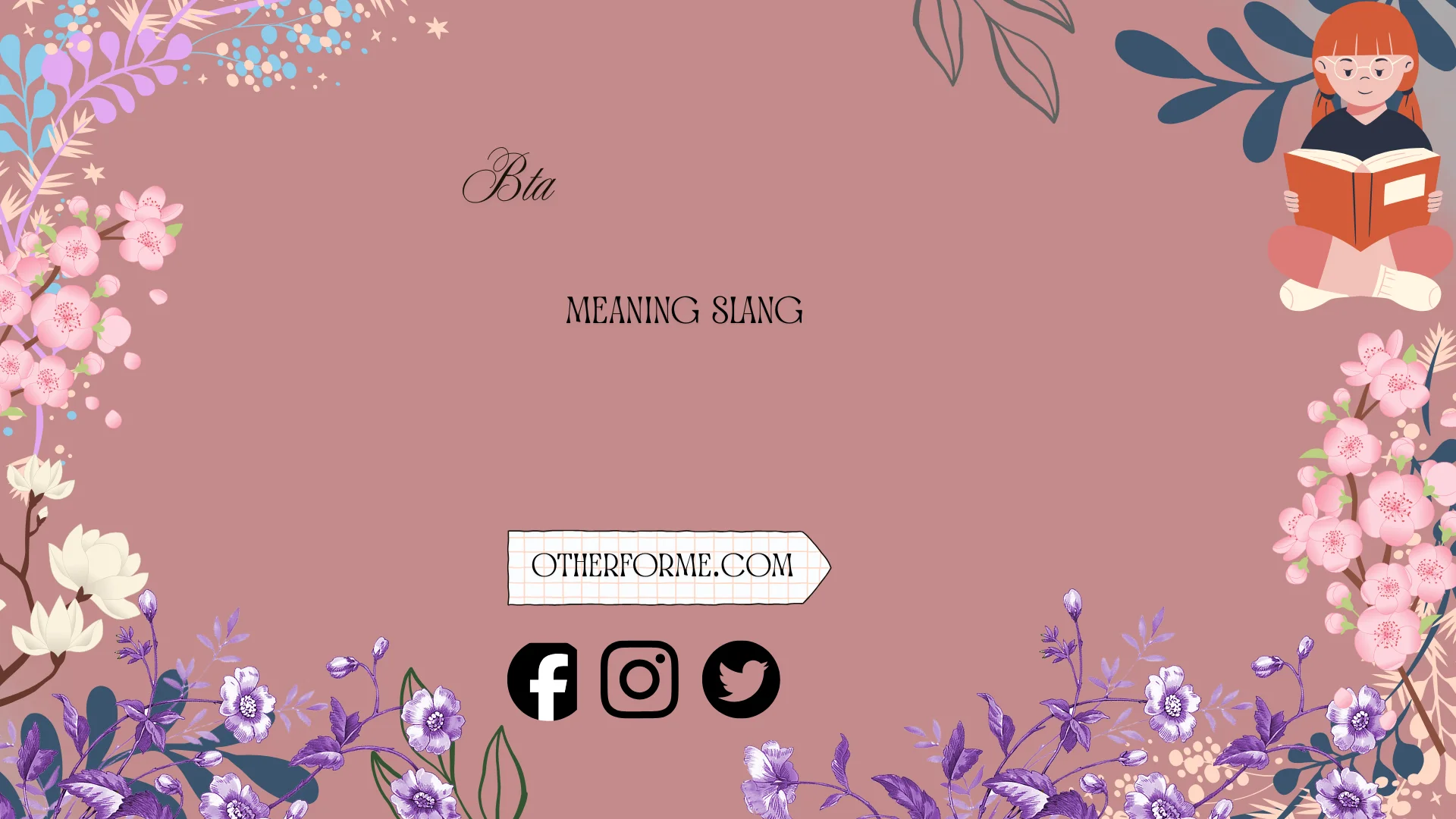 bta meaning slang